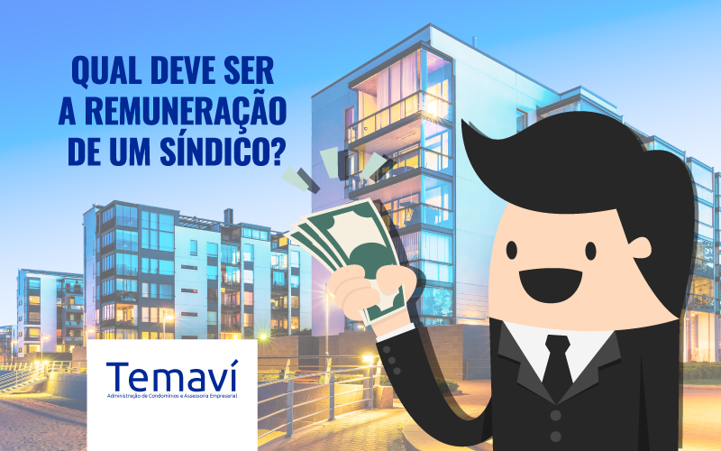 Remuneração De Um Síndico - Temaví