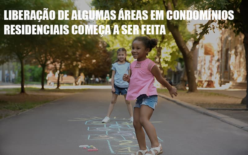 Liberação De Algumas áreas Em Condomínios Residenciais Começa A Ser Feita Condominio - Temaví