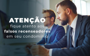 Atencao Fique Atento Aos Falsos Recenseadores Em Seu Condominio Blog Temaví - Temaví